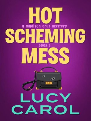 cover image of Hot Scheming Mess